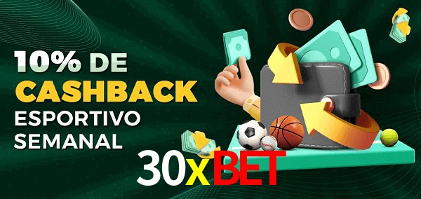 10% de bônus de cashback na 30xbet