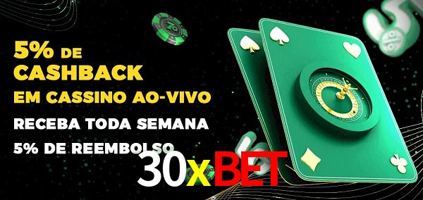 Promoções do cassino ao Vivo 30xbet