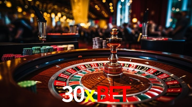 Descubra o Mundo do Cassino Online com 30xbet