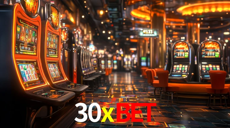 Explore as vantagens do 30xbet: serviço profissional e confiabilidade