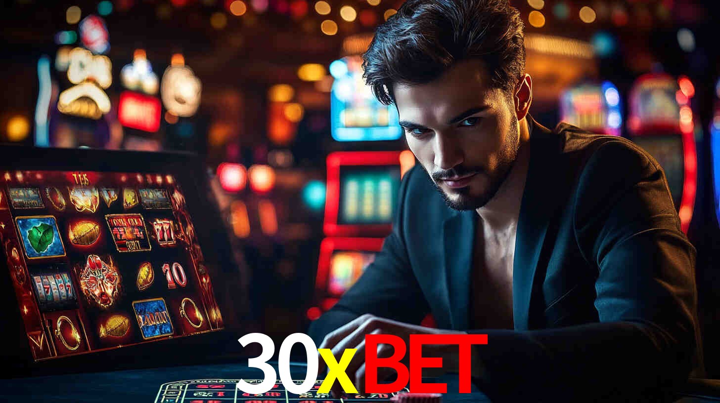 30xbet: A Experiência de Casino com Jogos de Mesa ao Vivo